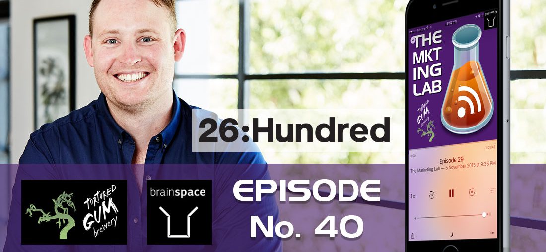 26 Hundred - The Marketing Lab #40